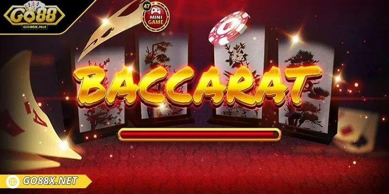 Baccarat - Thử thách bản thân với ván cược kịch tính