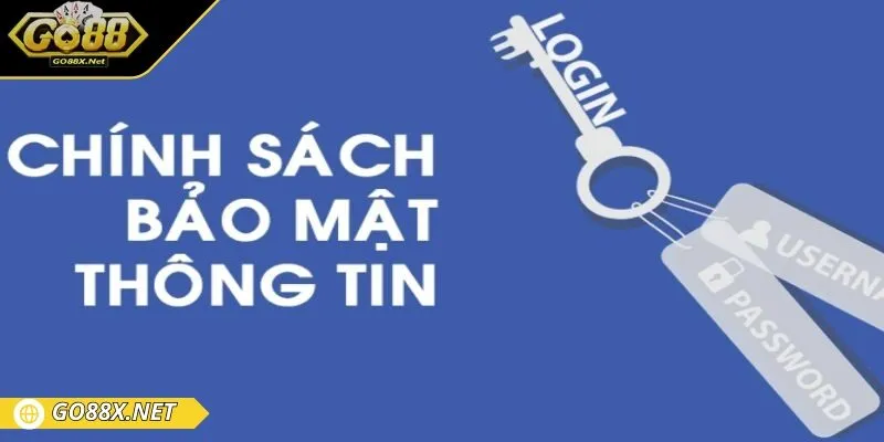 Go88 sử dụng thông tin người dùng theo chính sách bảo mật