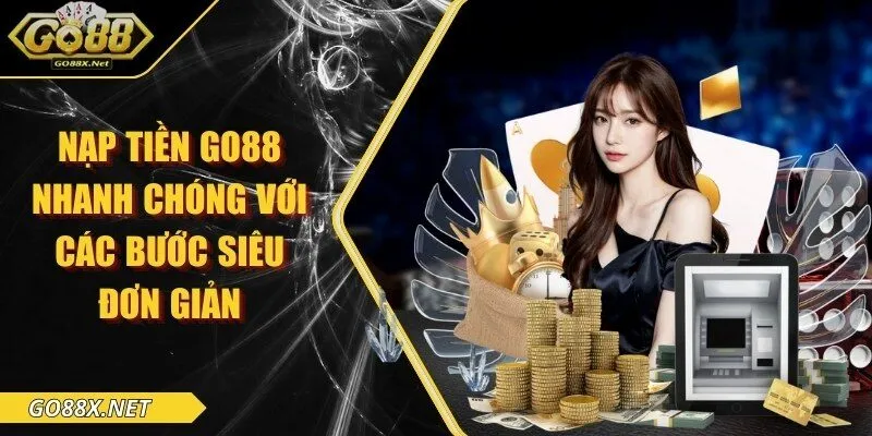 Nạp tiền Go88